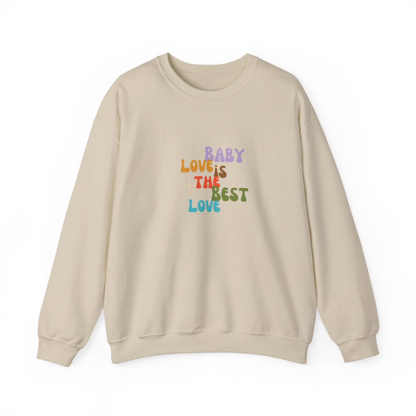 Baby Love Crewneck Sweatshirt