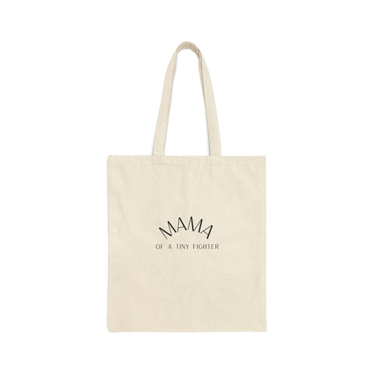 Mama of a Tiny Fighter Canvas Tote Bag