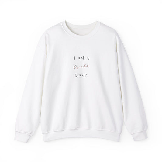 Trache Mama Crewneck Sweatshirt