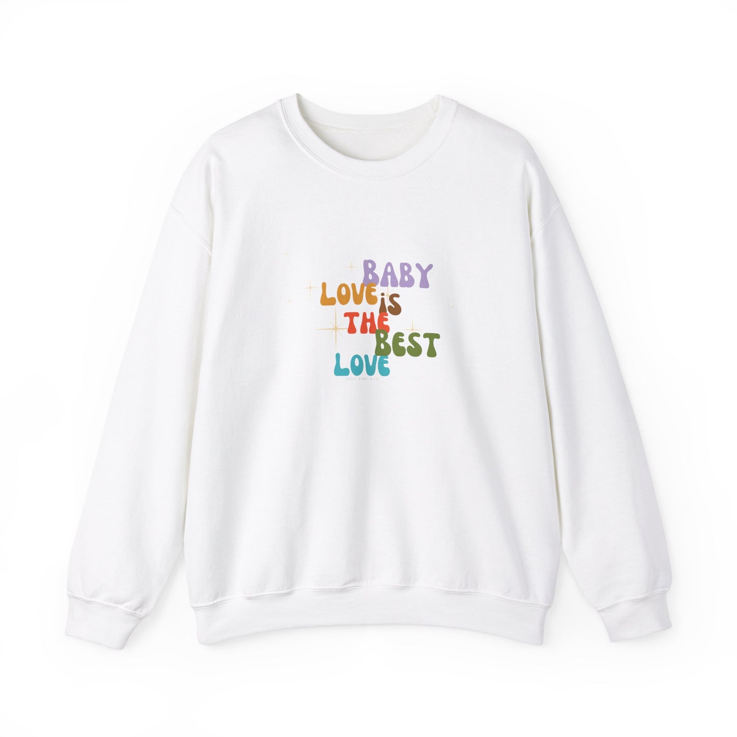 Baby Love Crewneck Sweatshirt